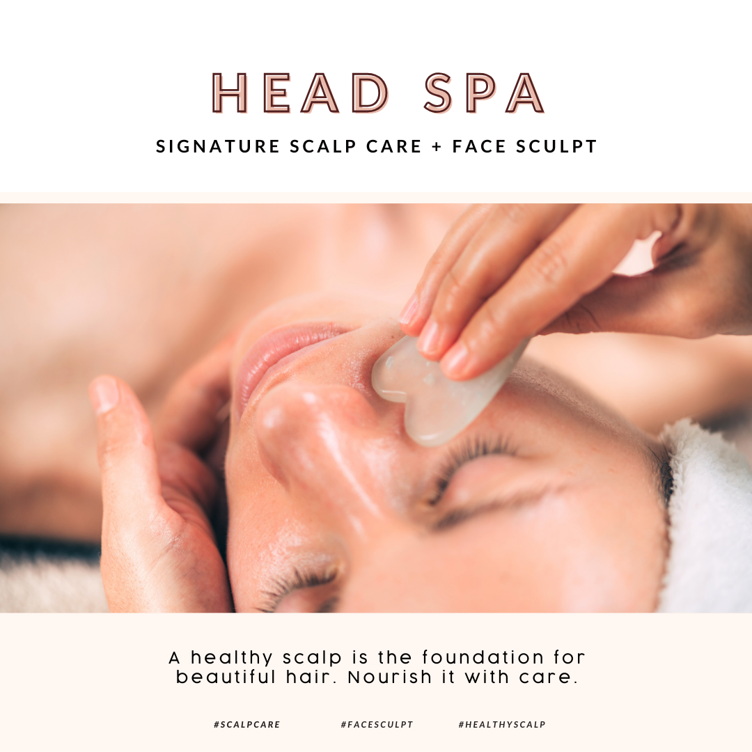 Signature Head Spa Scalp Care + Face Sculpt